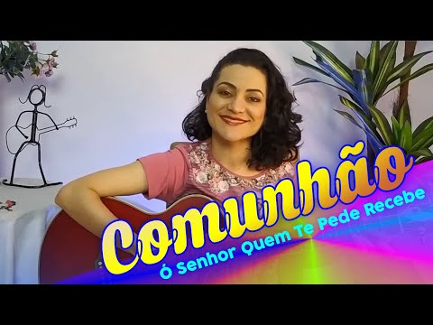 Ó Senhor Quem Te Pede Recebe - CATÓLICA