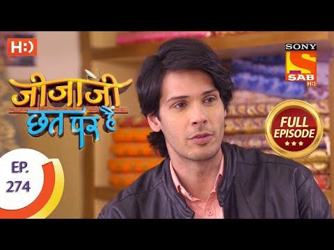 Jijaji Chhat Per Hai - Ep 274 - Full Episode - 22nd January, 2019