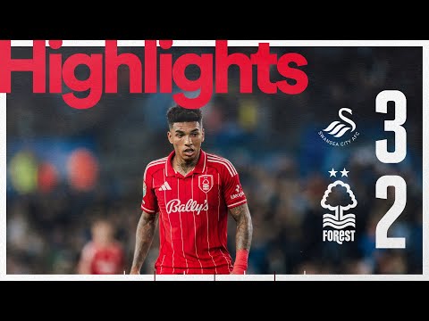 Swansea 3-2 Forest | Carabao Cup Highlights
