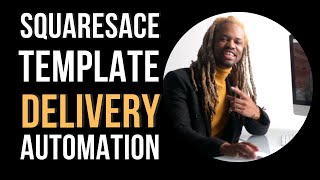 How to Automate Your Squarespace Template Delivery