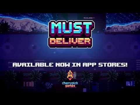 Must Deliver Video