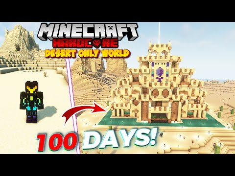 I Survived 100 Days in Desert Only World in Hardcore Minecraft 1.20 (Hindi)