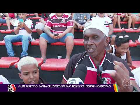 Santa Cruz 1 x 2 Treze - Copa do Nordeste 2025