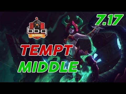 bbq OLIVERS Tempt Cassiopeia Mid Patch 7.17