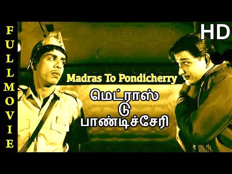 Madras to Pondicherry Full Movie HD | Kalpana | Ravichandran | Nagesh | Manorama