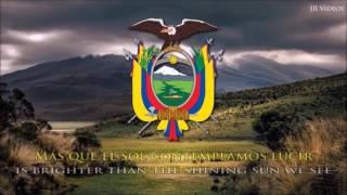 National Anthem of Ecuador (ES/EN lyrics) - Himno Nacional del Ecuador