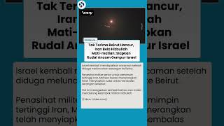 Iran Siapkan Rudal Balas Serangan Israel ke Beirut, Rezaei: Kami Tak Akan Tinggalkan Lebanon
