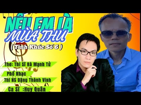 Nếu em là mùa thu - Huy Quân