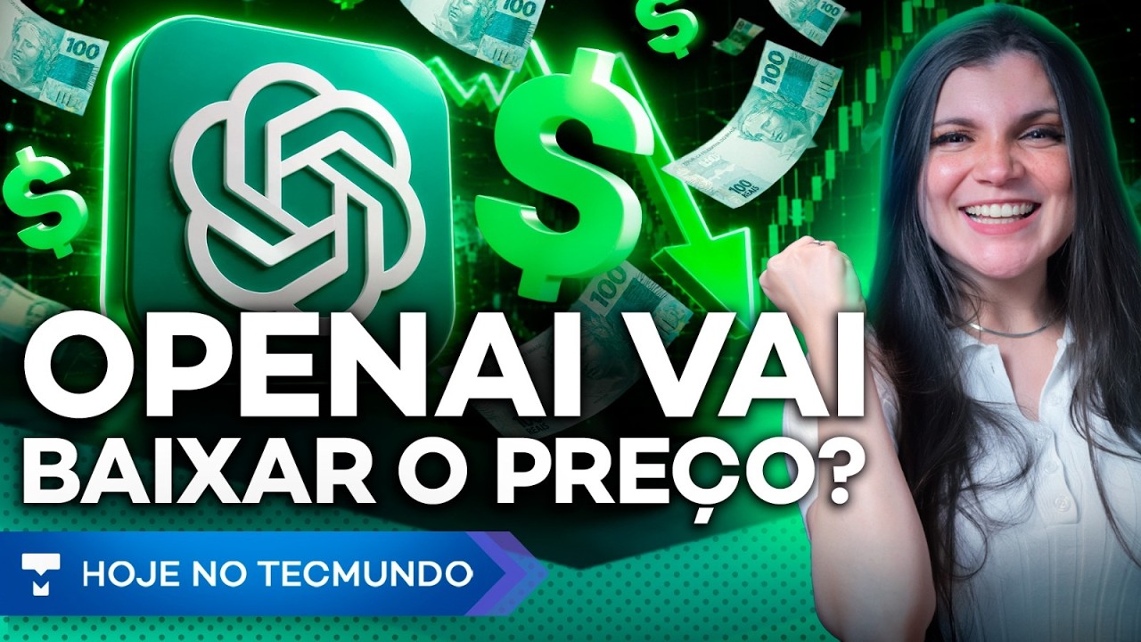 NOVIDADE: CHATGPT VAI FICAR MAIS BARATO?! FALHA NO CLAUDE, LULA DEFENDE PIX?! REDMI, PIX, KINDLE E +