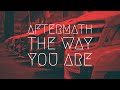 Aftermath The Way You Are BassBoost Extended Remix