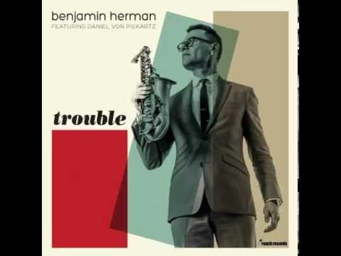 Benjamin Herman -  A Slow Hot Wind