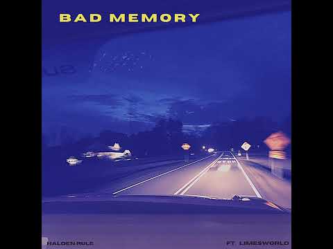 Halden Rule X Limesworld - Bad Memory (Recovered)