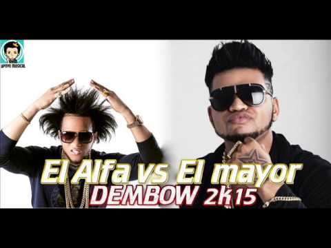 EL ALFA EL JEFE vs EL MAYOR CLASICO (DEMBOW MIX 2k15)