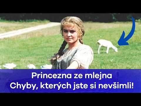 Princezna ze mlejna: Chyby, kterých jste si nevšimli!