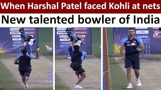 Harshal Patel first time bowling in Indian camp