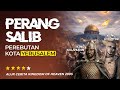 ISLAM Vs KRISTEN ️PERANG SALIB DI YERUSALEM Israel Alur Cerita Film Kingdom Of Heaven