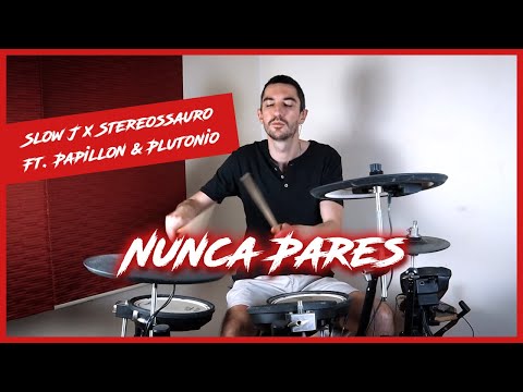 Slow J x Stereossauro - Nunca Pares Feat. Papillon & Plutonio (Gui Drum Cover)