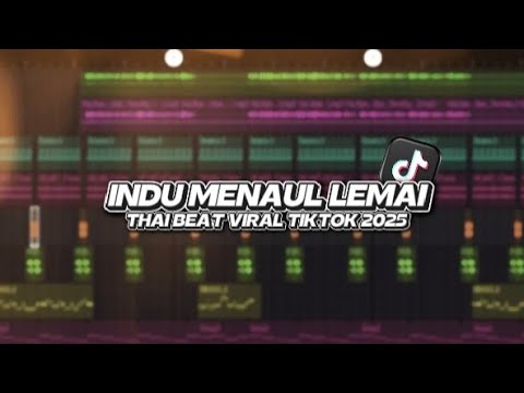 INDU MENAUL LEMAI (THAILAND STYLE)