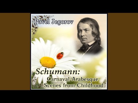 Kinderszenen, Op. 15 (Scenes from Childhood) : 8. Am Kamin (By the Fireside)