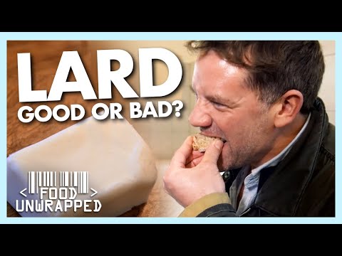 A Deep Dive Into The World of Lard | Food Unwrapped