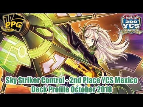 Sky Striker - 2nd Place YCS 200th Mexico Jose Lagunes Maitret - Deck Profile October 2018