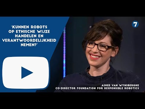 Aimee van Wynsberghe — Aimee van Wynsberghe (Foundation for Responsible Robotics): 