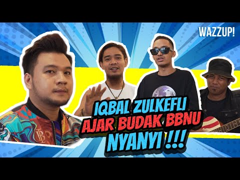 Iqbal Zulkefli ajar budak BBNU nyanyi [ Iqbal Zulkefli, Phang 5 ]