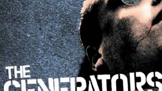 The Generators - Summer of unrest