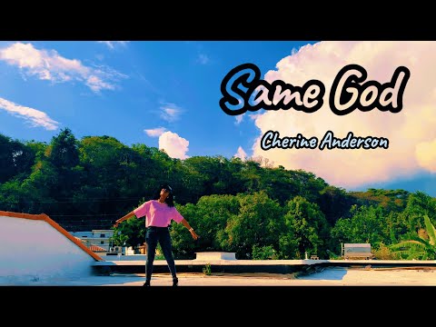 Cherine Anderson // Same God (Lyric video)