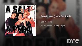 40 Power - Salt-N-Pepa - Topic &amp; Sweet N Lo&#39; | RaveDJ