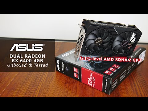ASUS Dual Radeon RX 6400 4GB Unboxed & Tested - Budget AMD RDNA 2 Graphics Card!