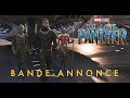 Black Panther - Nouvelle bande-annonce (VF)