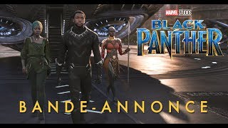 Black Panther - Nouvelle Bande-annonce