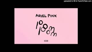 Ariel Pink - Not Enough Violence