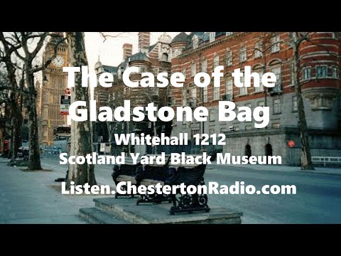 The Case of the Gladstone Bag - Whitehall 1212