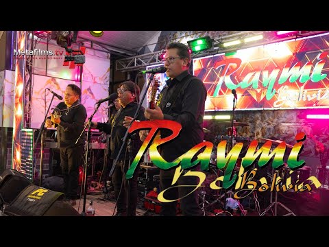 RAYMI BOLIVIA EN VIVO🔴 GRAN INAUGURACIÓN SALON DE EVENTOS "CHACALTAYA PALACE"