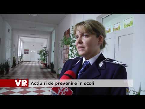 Acțiuni de prevenire în școli