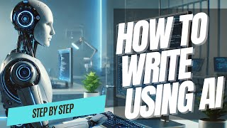 How To Use Ai Writing Tools: SEO Writing Ai Tutorial Step By Step