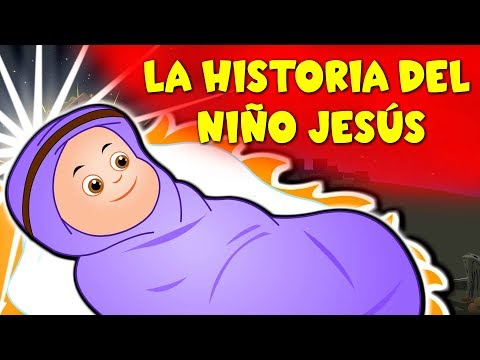 La Historia del Niño Jesús - Cuentos de Navidad - Cuentos infantiles para dormir