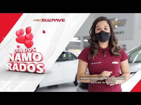 Sorteio Dia dos Namorados | Sulpave Chevrolet