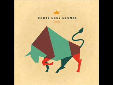 Ocote Soul Sounds - Pan Y Circo