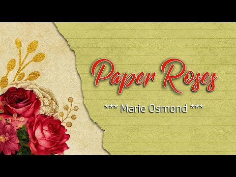 Paper Roses - KARAOKE VERSION - as popularized by Marie Osmond