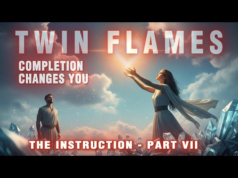 Twin Flames - Completion Union, Release, or Silent Integration