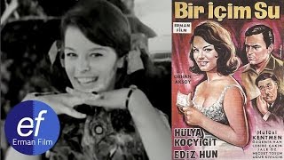 Bir İçim Su (1964) - Hülya Koçyiğit & Ediz Hun