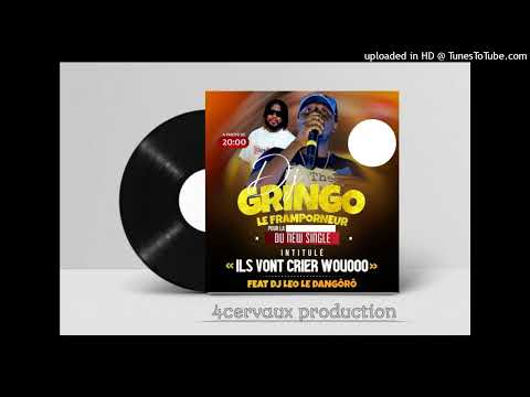 Dj GRINGO  DJ LEO ils vont crié woooow