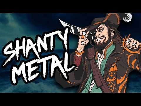 1 hour of heavy metal sea shanties to sail to