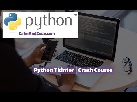 Learn Python (Tkinter) | Crash Course