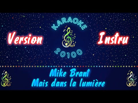 Mike Brant ♫ Mais dans la lumière — Version Instrumentale