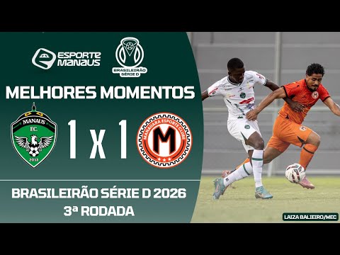 Manaus FC 1x1 Manauara EC