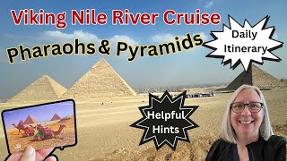 Viking Nile River Cruise Itinerary- Pharaohs and Pyramids!